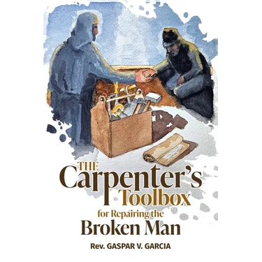 The Carpenter's Toolbox: for Repairing the Broken-Man