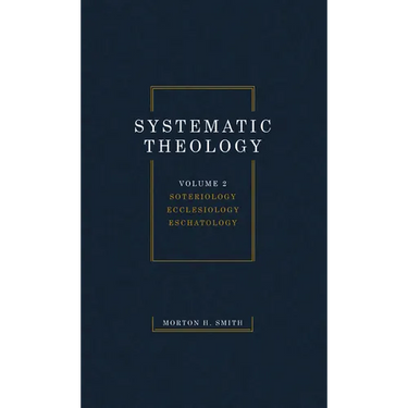Systematic Theology, Volume Two