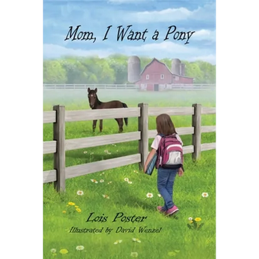 Mom, I Want a Pony