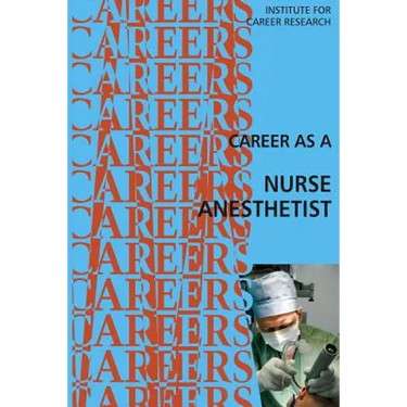 Career as a Nurse Anesthetist
