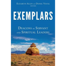 Exemplars: Deacons as Servant and Spiritual Leaders