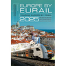 Europe by Eurail 2025: Touring Europe by Train