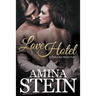 Love Hotel: So Taboo Sex Stories Vol 1