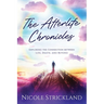 The Afterlife Chronicles: Exploring The Connection Between Life, Death, and Beyond
