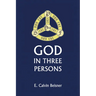 God in Three Persons