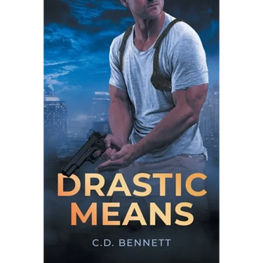 Drastic Means