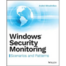 Windows Security Monitoring: Scenarios and Patterns