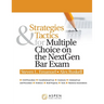 Strategies & Tactics for Multiple Choice on the NextGen Bar Exam