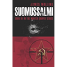 Suomussalmi: (Book IV in the Winter Sniper Series)
