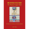 Busted Flush! The Thomas Crapper Myth 'My Family's Five Generations in the Bathroom Industry'