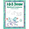 123 Draw Mythical Creatures