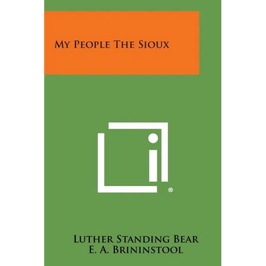 My People the Sioux