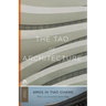 The Tao of Architecture