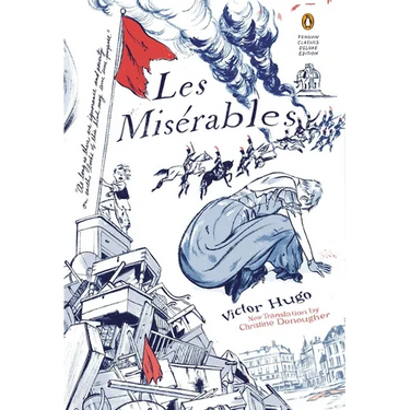 Les Miserables: (Penguin Classics Deluxe Edition)