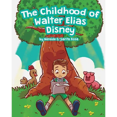 The Childhood of Walter Elias Disney