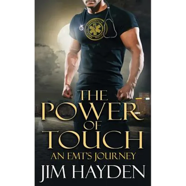 The Power of Touch: An EMT's Journey