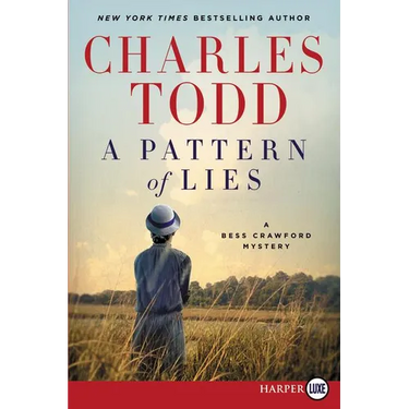 A Pattern of Lies: A Bess Crawford Mystery