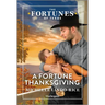A Fortune Thanksgiving