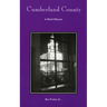 Cumberland County: A Brief History