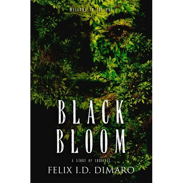 Black Bloom: A Story of Survival