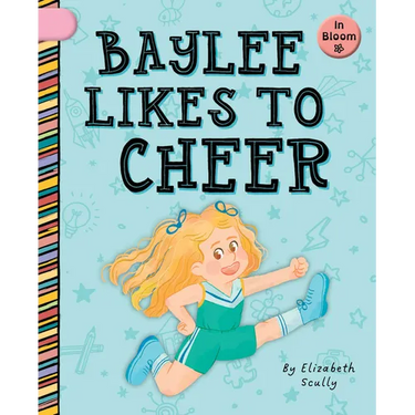 Baylee Likes to Cheer