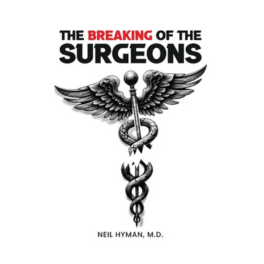 The Breaking of the Surgeons