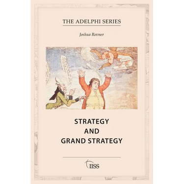 Strategy and Grand Strategy