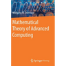 Mathematical Theory of Advanced Computing