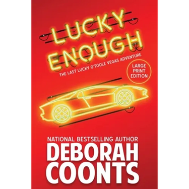 Lucky Enough: Large Print Edition
