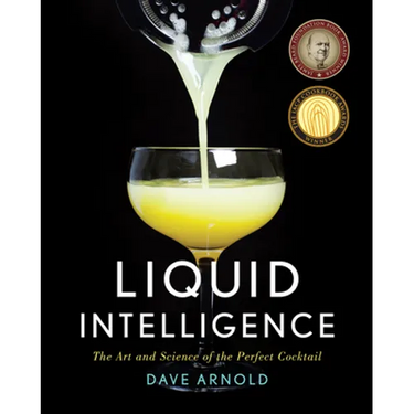 Liquid Intelligence: The Art and Science of the Perfect Cocktail