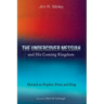 The Undercover Messiah and His Coming Kingdom: Messiah as Prophet, Priest, and King
