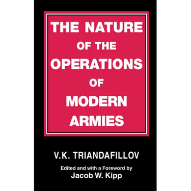 The Nature of the Operations of Modern Armies