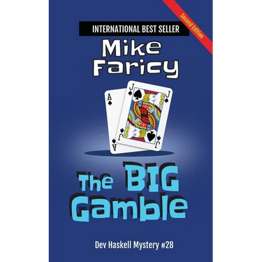 The Big Gamble: Dev Haskell - Private Investigator Book 28, Second Edition