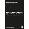 Mahatma Gandhi: A Nonviolent Perspective on Peace