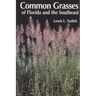 Common Grasses of Florida & The Southeast