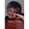 Maude!