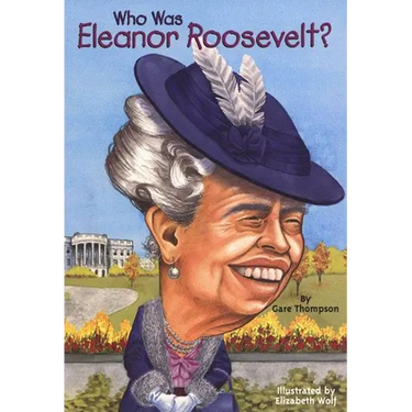 Who Was Eleanor Roosevelt