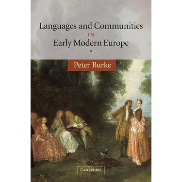 Languages and Communities in Early Modern Europe