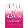 Hell & Back: Wife & Mother, Doctor & Patient, Dragon Slayer