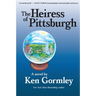 The Heiress of Pittsburgh