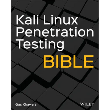 Kali Linux Penetration Testing Bible