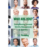 Who Are You?: Strengthening Personal Identity Management in Australia