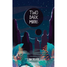 Two Dark Moons