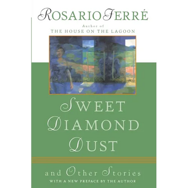 Sweet Diamond Dust: And Other Stories
