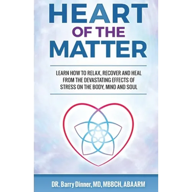 Heart of the Matter: How to Conquer Stress Before It Wreaks Havoc on Your Body, Mind and Soul