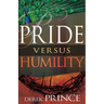 Pride Versus Humility