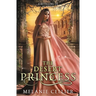 The Desert Princess: A Retelling of Aladdin