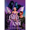 Fated or Knot: A Fantasy Why Choose Romance (UnseelieVerse: The Omega Masquerade)