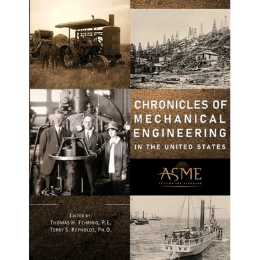 Chronicles of Mechanical Engineering in the United States
