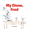 My Clone, Fred